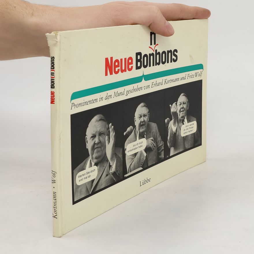 Erhard Kortmann Neue Bon(n)bons