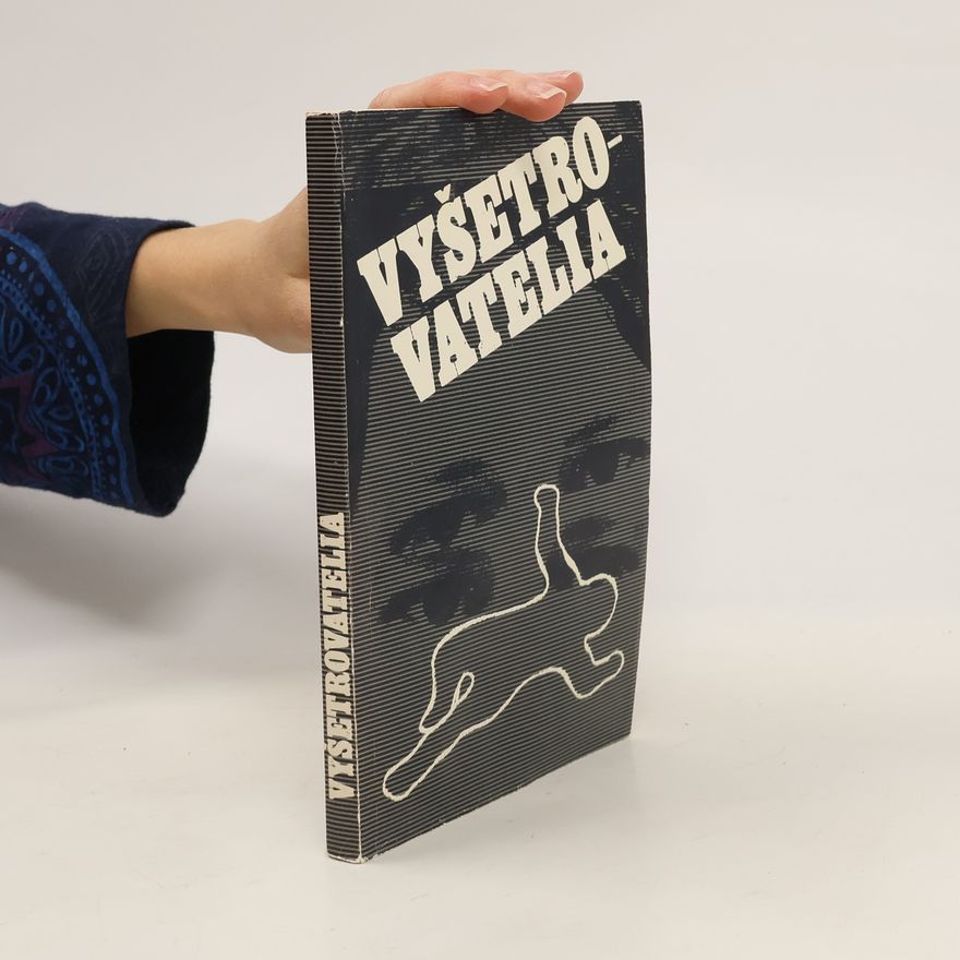 Anatolij Aleksejevič Bezuglov Vyšetrovatelia