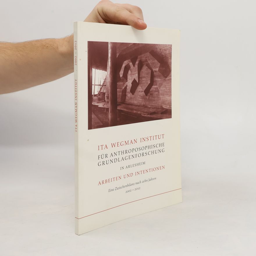 Autorenkollektiv Ita Wegman Institut für Anthroposophische Grundlagenforschung in Arlesheim