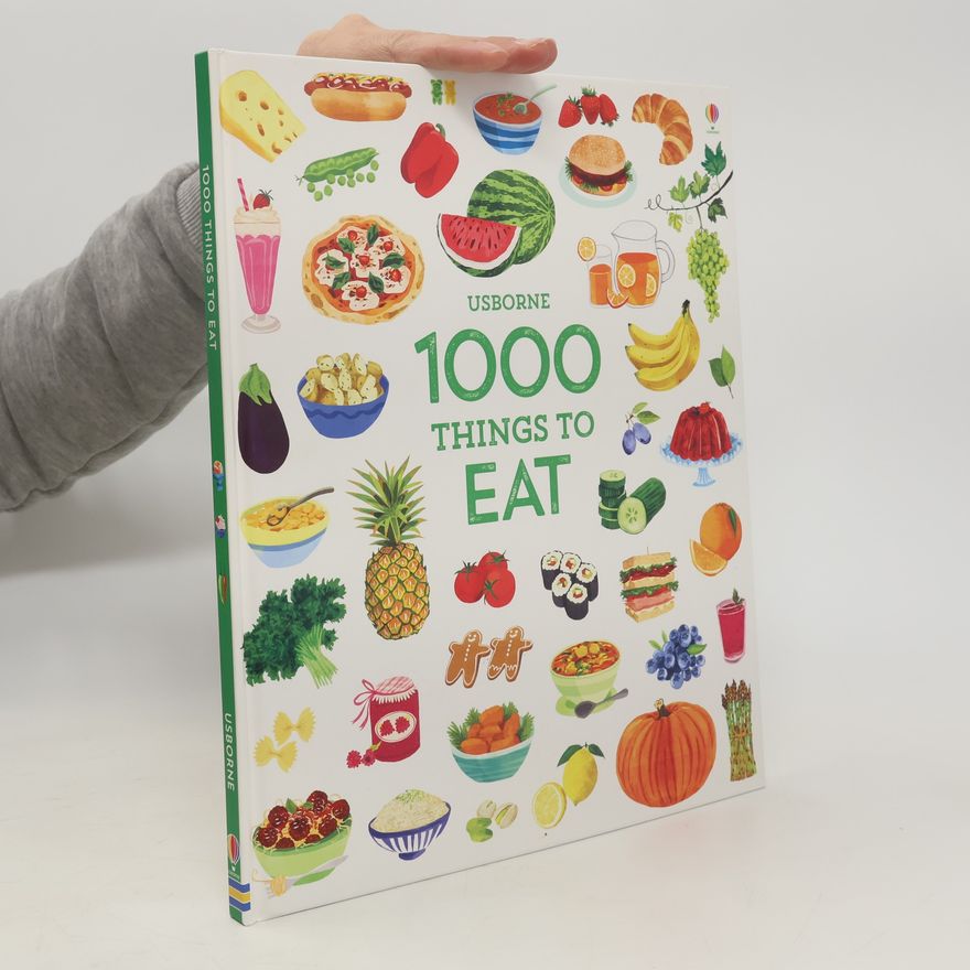 Autorenkollektiv 1000 Things to Eat