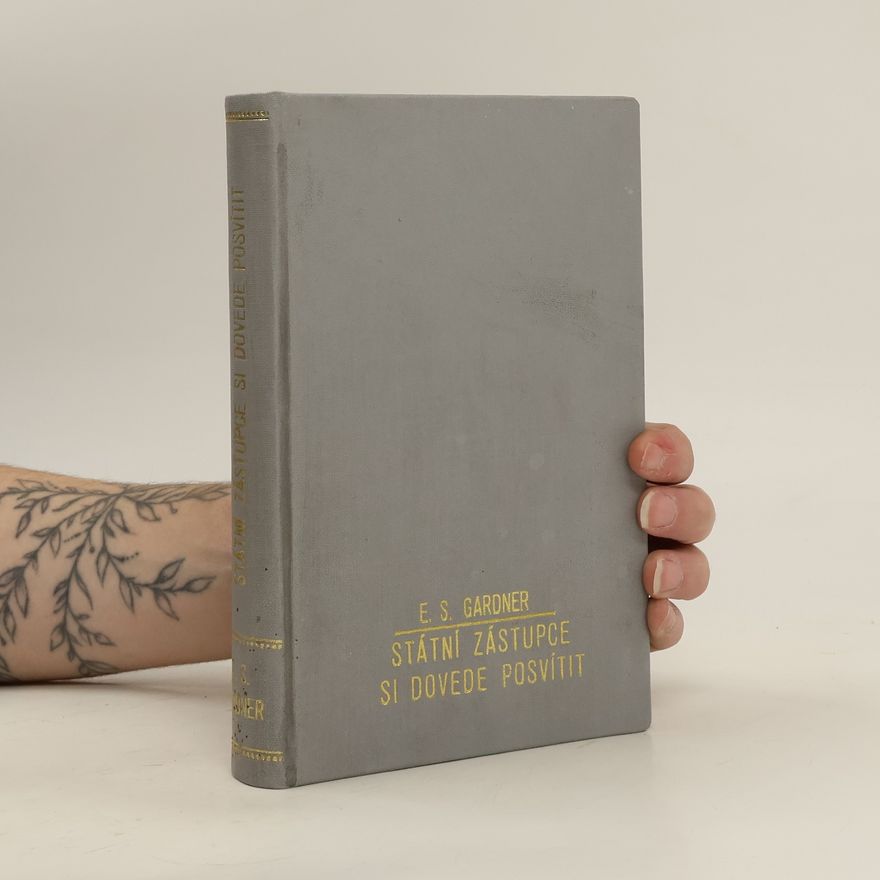 Erle Stanley Gardner Státní zástupce si dovede posvítit