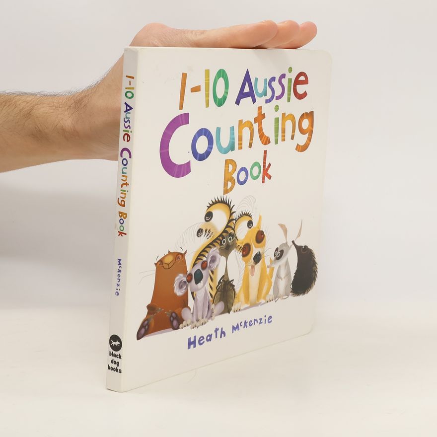 Heath McKenzie 1-10 Aussie Counting Book