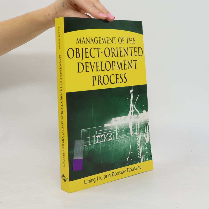 Boris Roussev Management of the Object-oriented Development Process