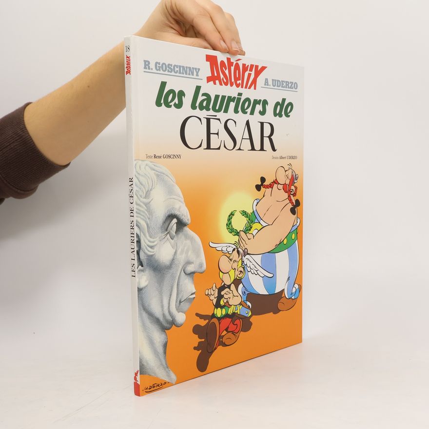 René Goscinny Asterix - Les lauriers de Cesar. Die Lorbeeren des Cäsar, französische Ausgabe