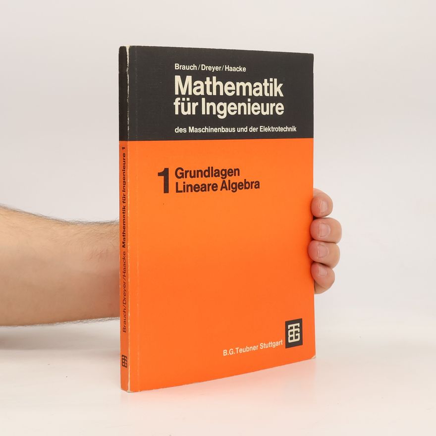 Wolfgang Brauch Mathematik für Ingenieure des Maschinenbaus und der Elektrotechnik 1