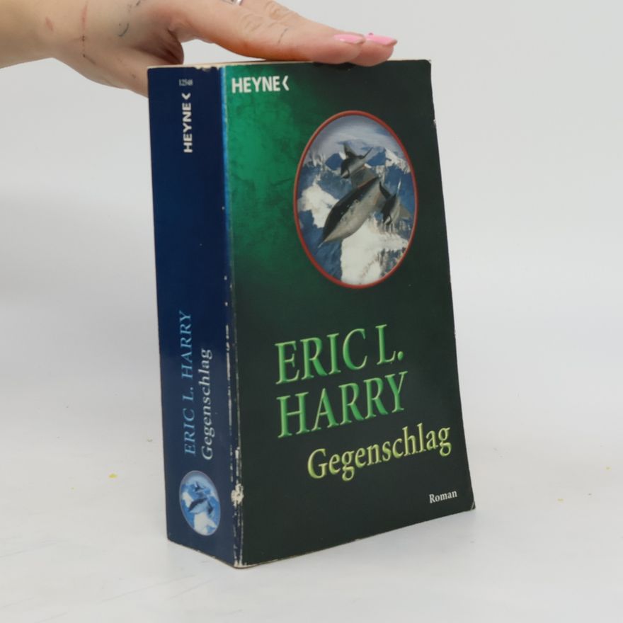 Eric L. Harry Gegenschlag