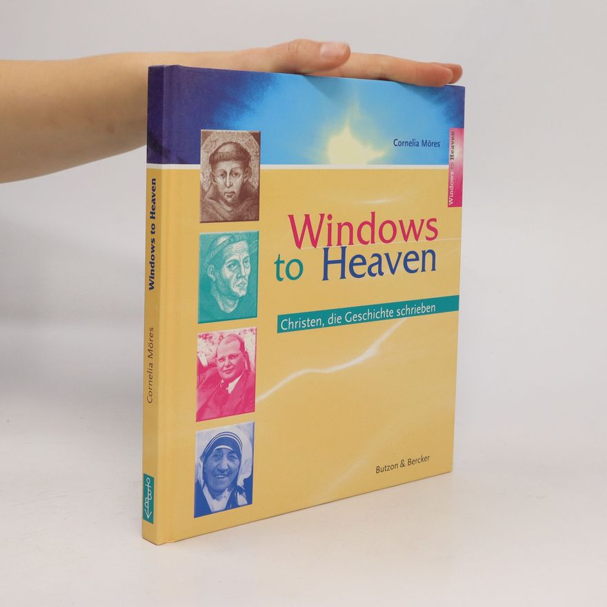 Cornelia Möres Windows to Heaven
