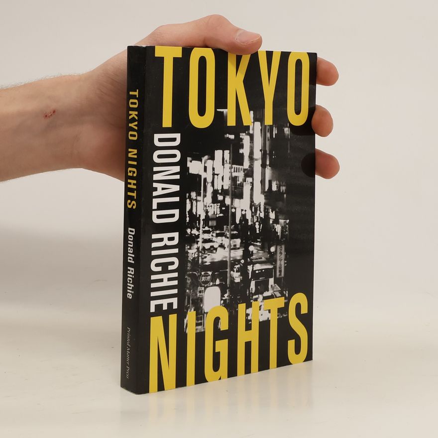 Donald Richie Tokyo Nights