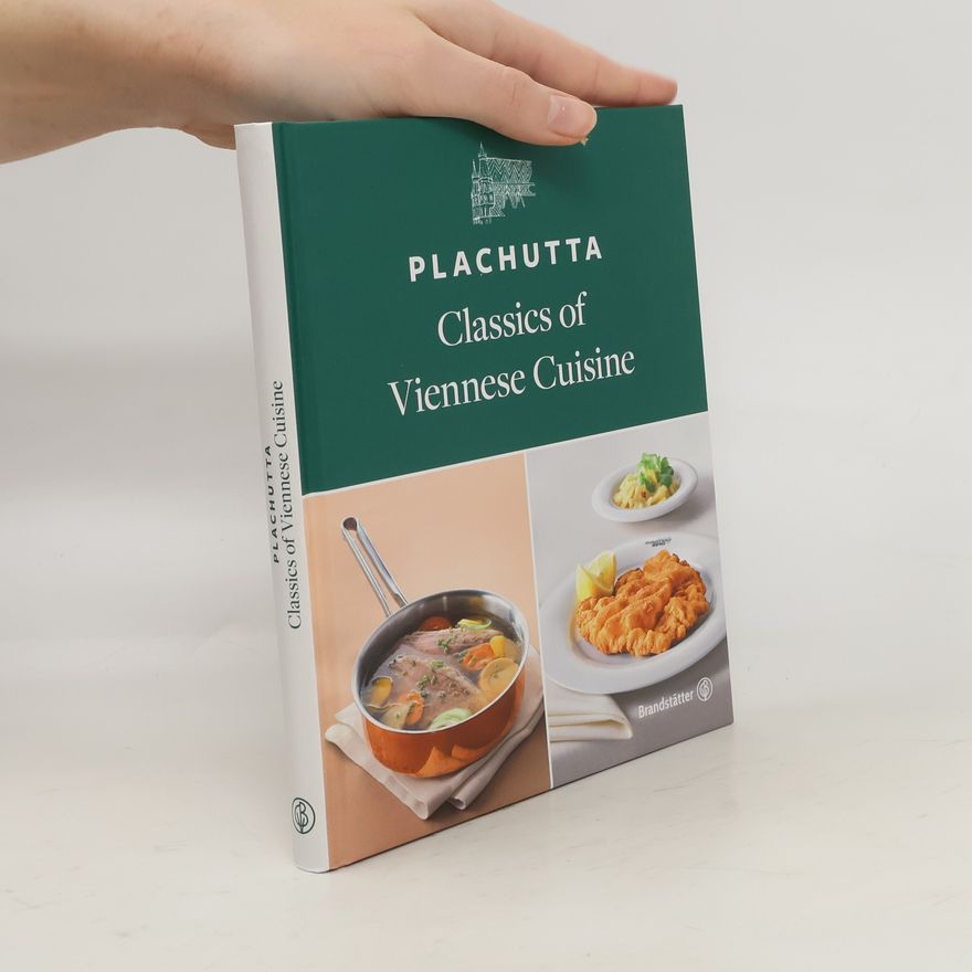 Ewald Plachutta Plachutta - classics of Viennese cuisine