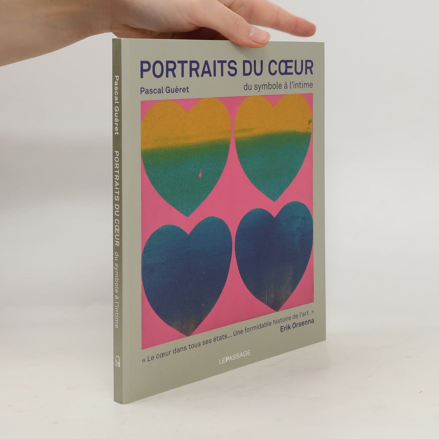 Pascal Guéret Portraits du coeur