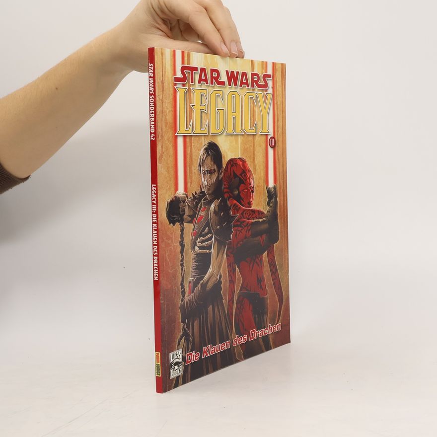 Autorenkollektiv Star Wars. Legacy III: Die Klauen des Drachen. Sonderband 42