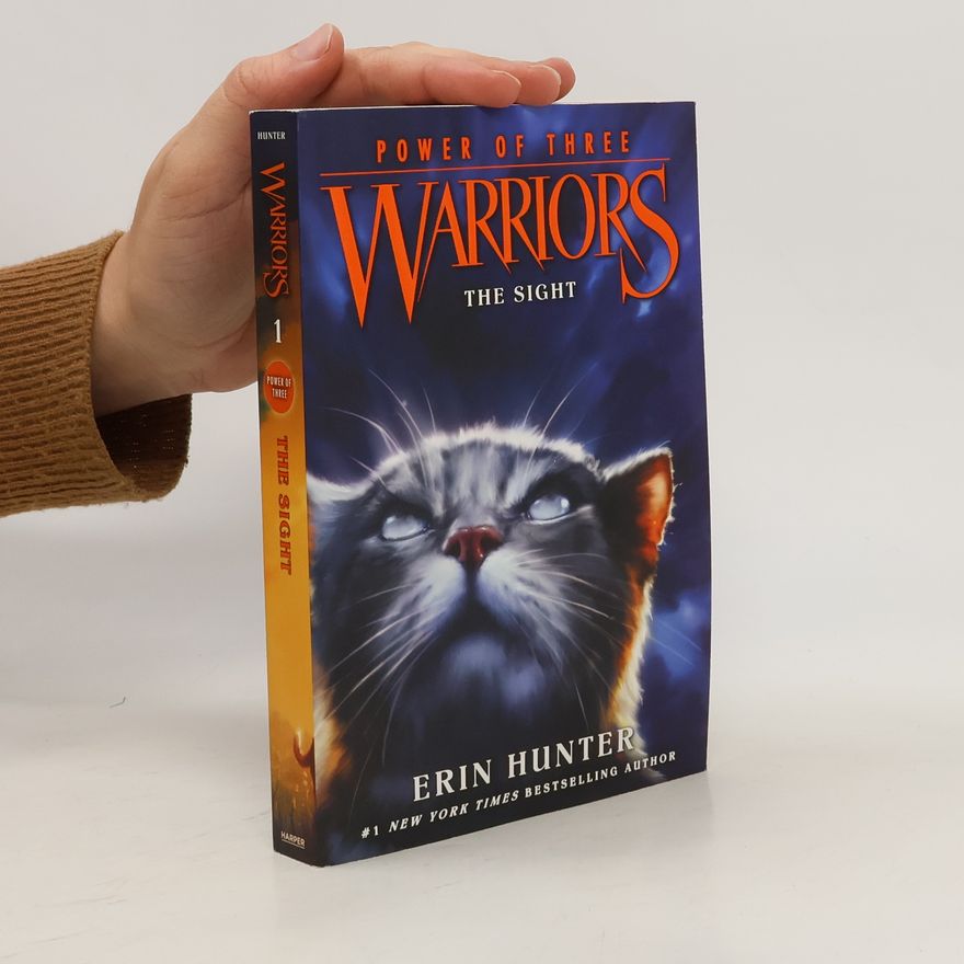 Erin Hunter Warriors. Power of Three 1. The Sight