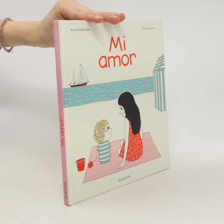 Astrid Desbordes Mi amor
