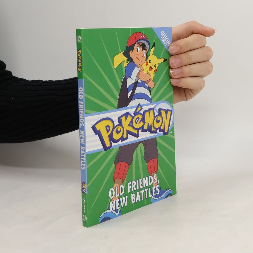 Jeanette Lane Pokémon: Old Friends New Battles
