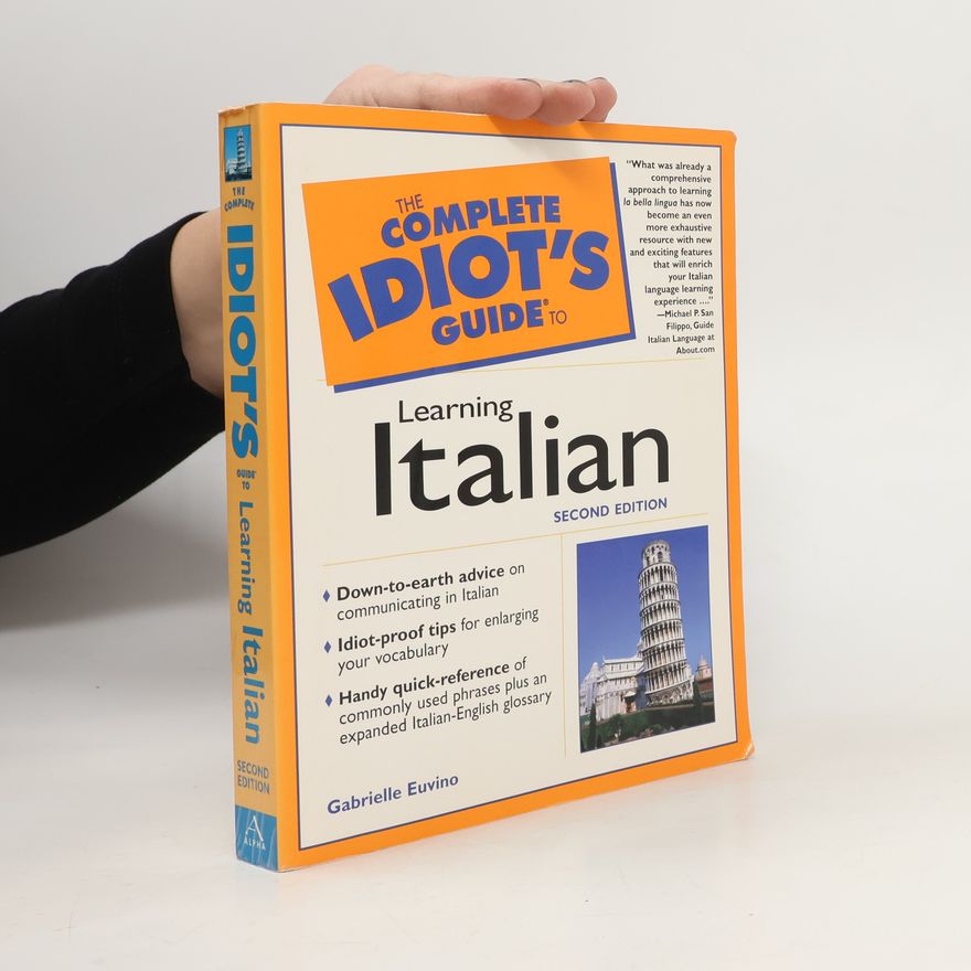 Gabrielle Euvino The Complete Idiot's Guide to Learning Italian