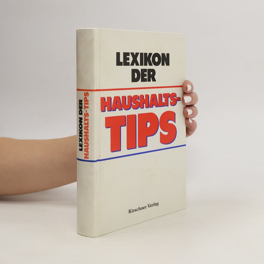 Autorenkollektiv Lexikon der Haushaltstips
