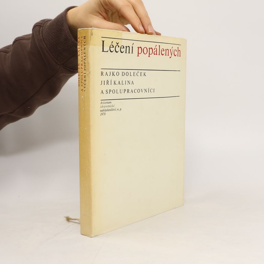 Jiří Kalina Léčení popálených