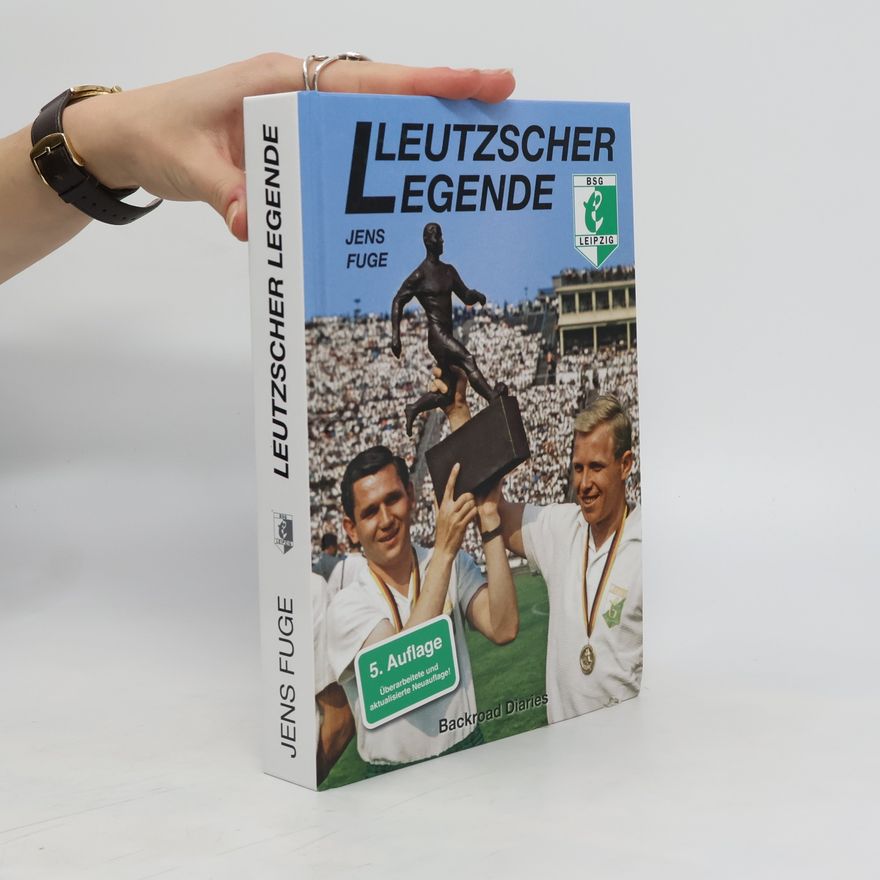 Jens Fuge Leutzscher Legende