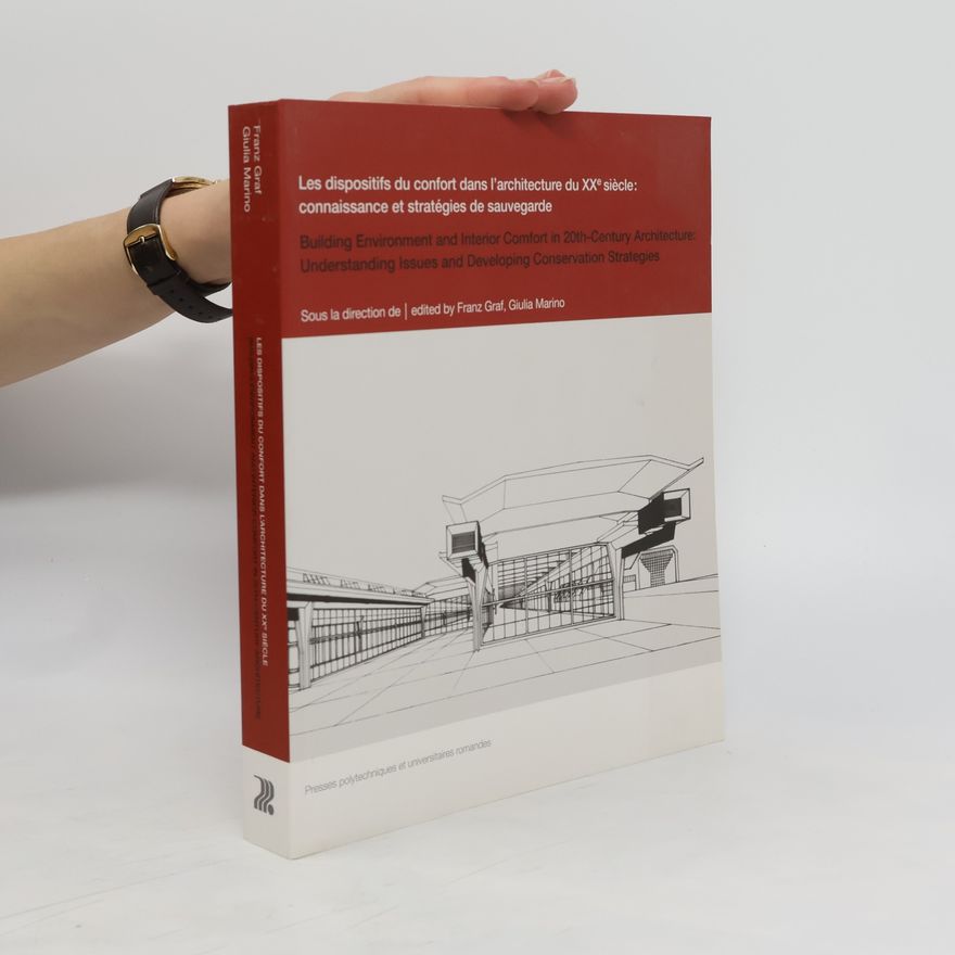 Giulia Marino Les dispositifs du confort dans l'architecture du XXe siècle