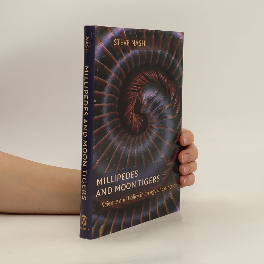 Steven A. Nash Millipedes and Moon Tigers
