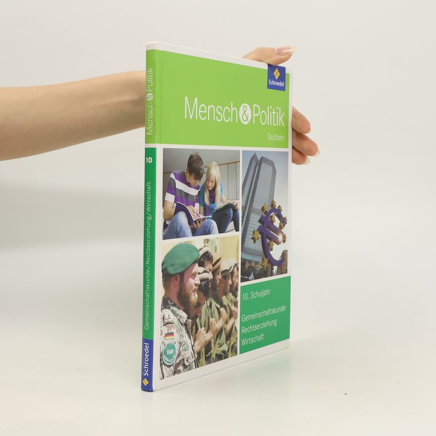 Schroedel Verlag GmbH Mensch und Politik 10. Schülerband. Sachsen