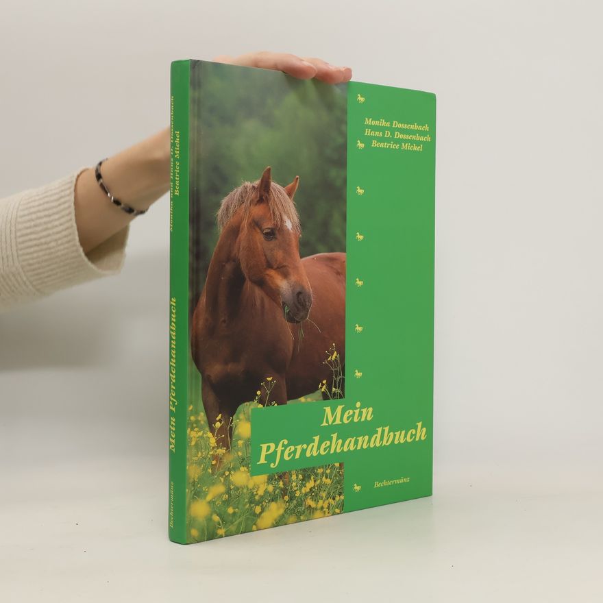 Monika Dossenbach Mein Pferdehandbuch