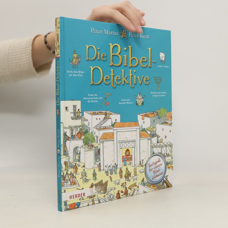Peter Martin Die Bibeldetektive