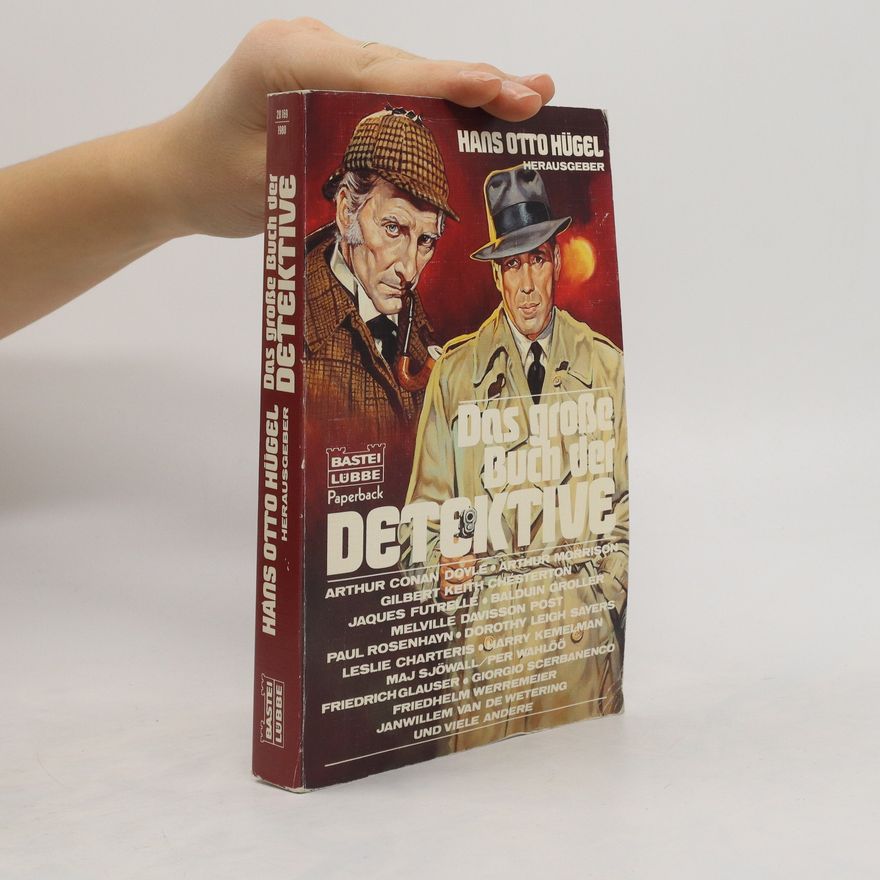 Hans Otto Hügel Das grosse Buch der Detektive