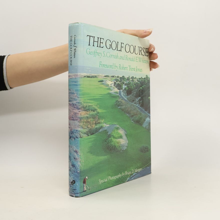 Geoffrey S. Cornish The Golf Course