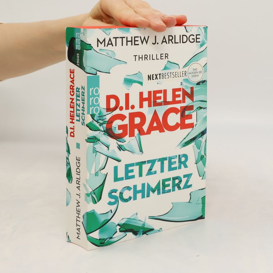 M. J. Arlidge D. I. Helen Grace. Letzter Schmerz