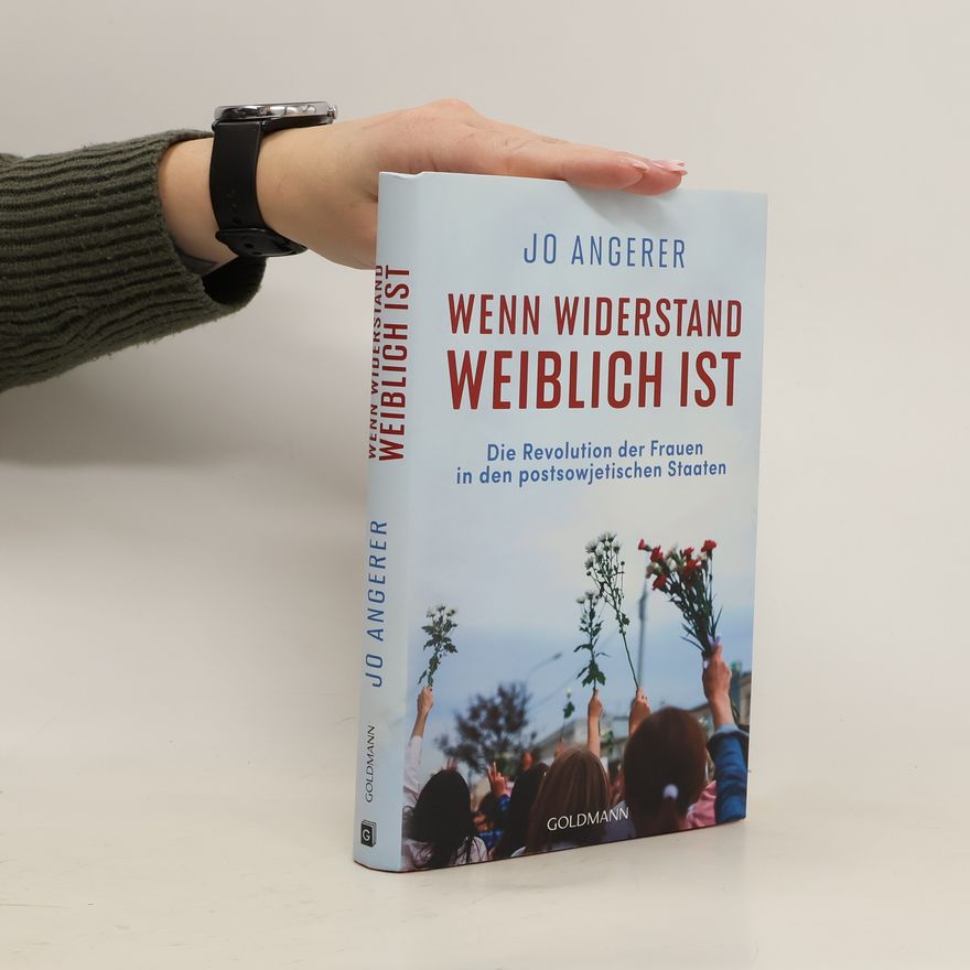 Jo Angerer Wenn Widerstand weiblich ist