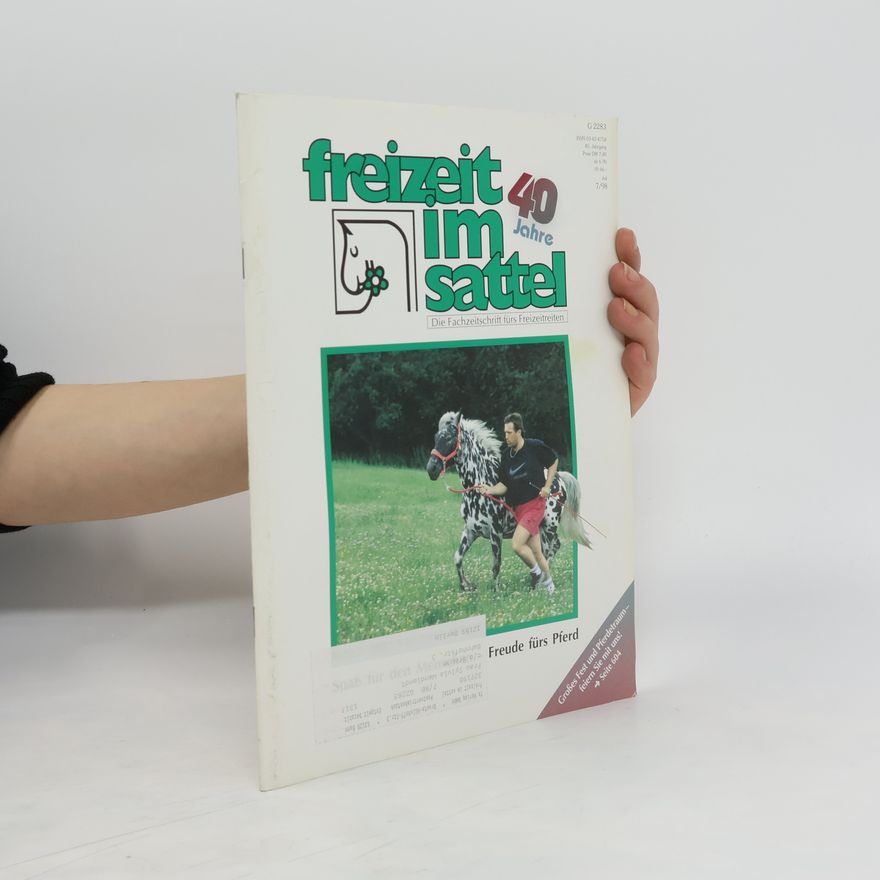 Autorenkollektiv Freizeit im sattel 7/98