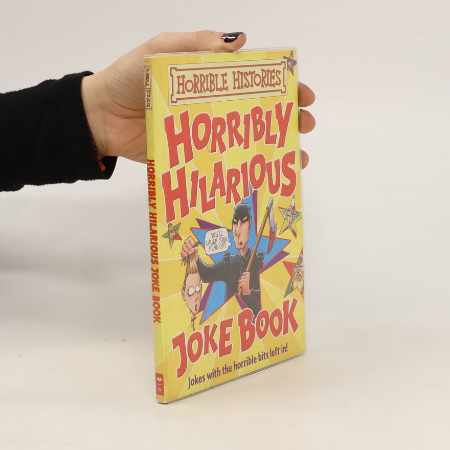 Terry Deary Horribly Hilarious. Joke Book