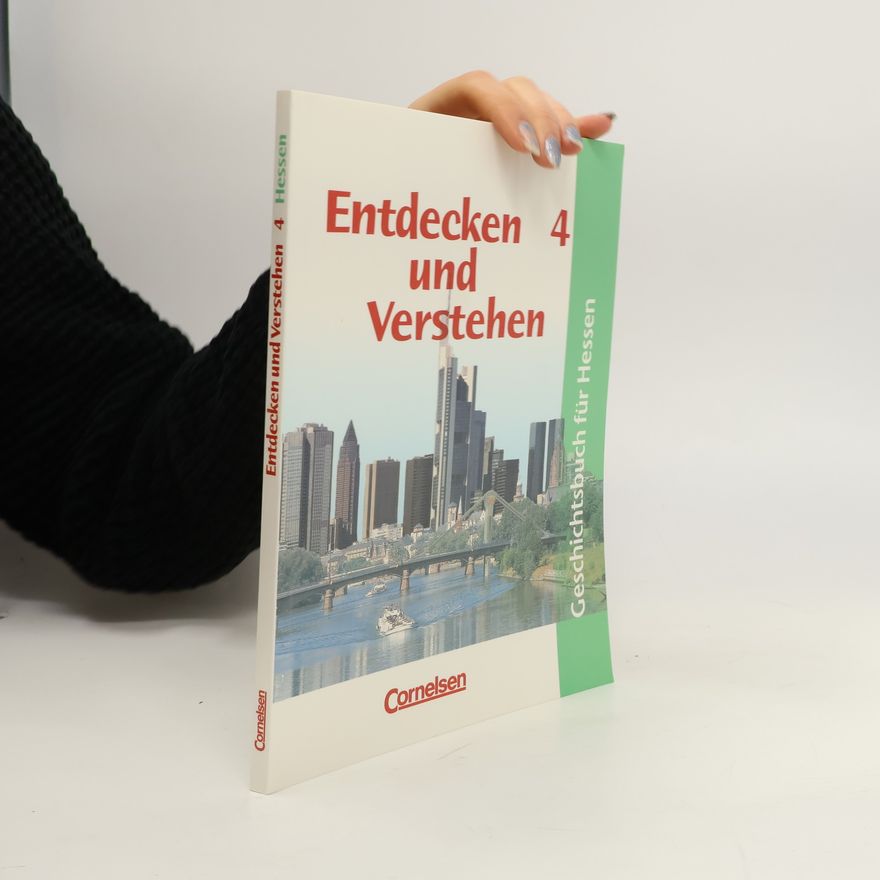 Autorenkollektiv Entdecken und Verstehen 4