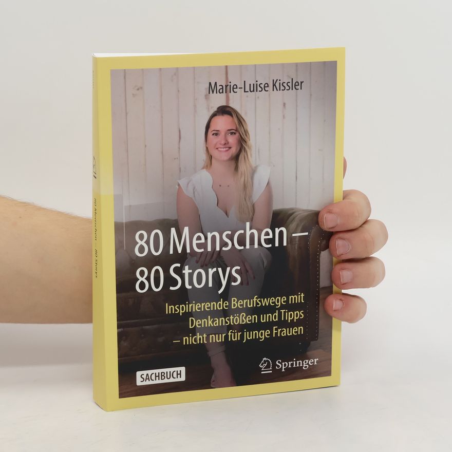 Marie-Luise Kissler 80 Menschen ¿ 80 Storys