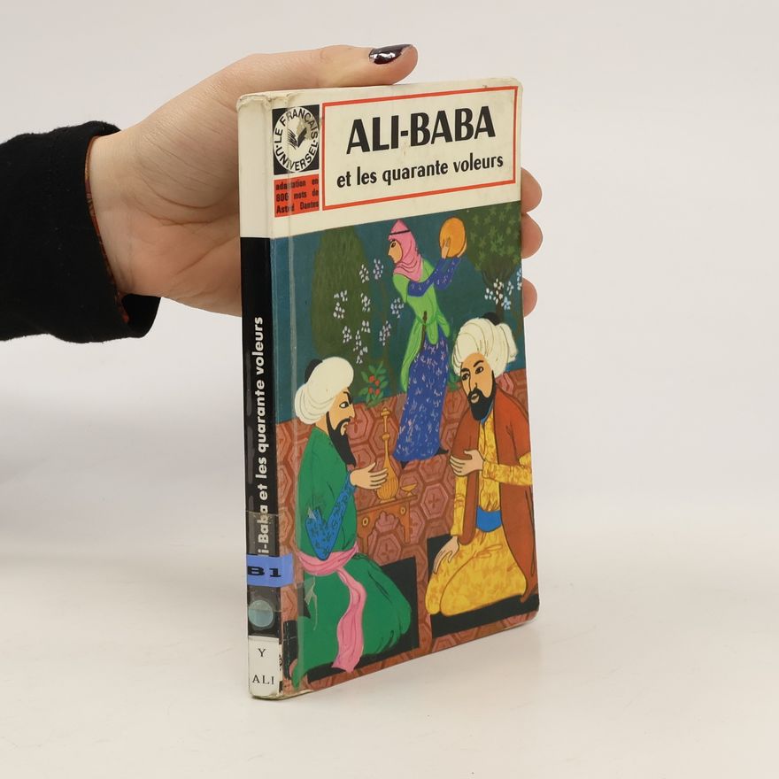 Astrid Dantes Ali-Baba et les quarante voleurs