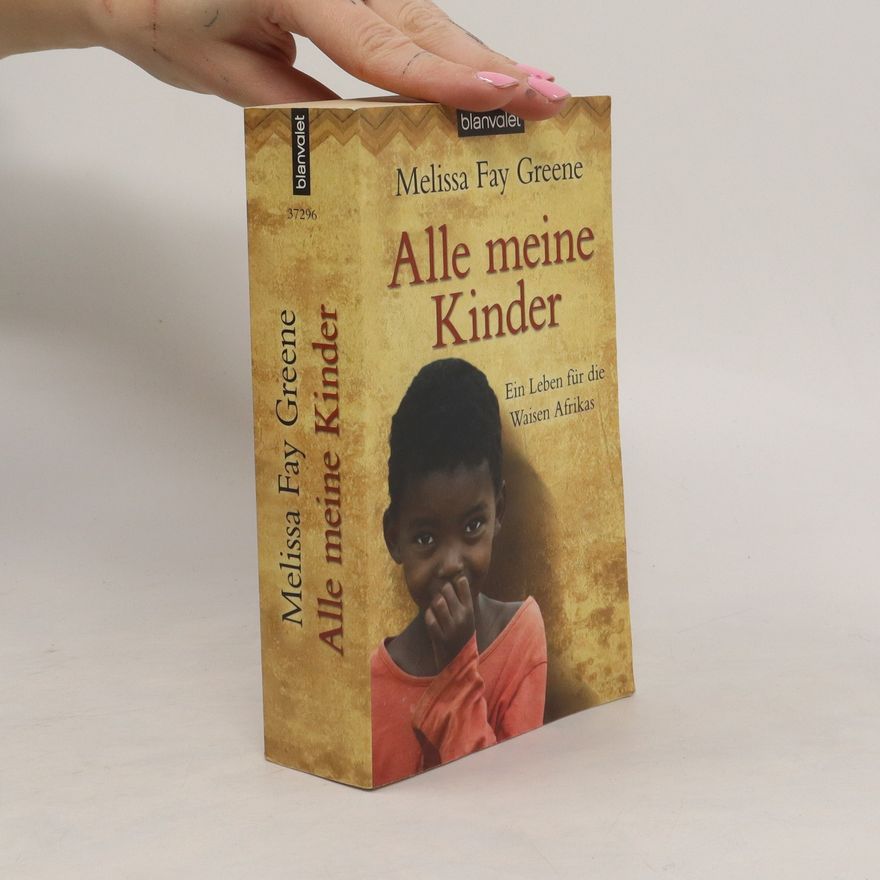 Melissa Fay Greene Alle meine Kinder