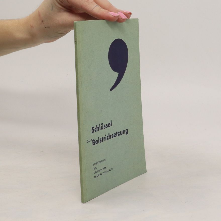 Autorenkollektiv Schlüssel zur Beistrichsetzung V.