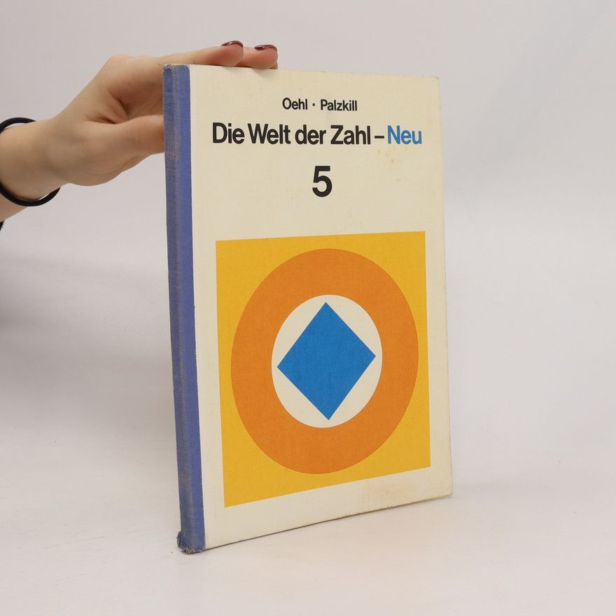 Wilhelm Oehl Die Welt der Zahl - Neu 5