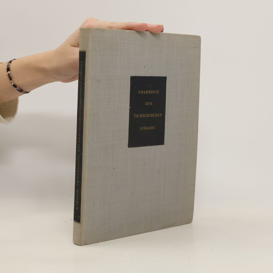 Autorenkollektiv Grammatik der Tschechischen Sprache