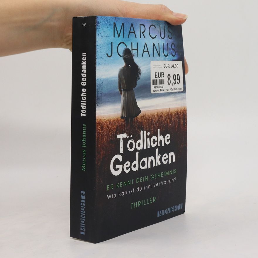Marcus Johanus Tödliche Gedanken
