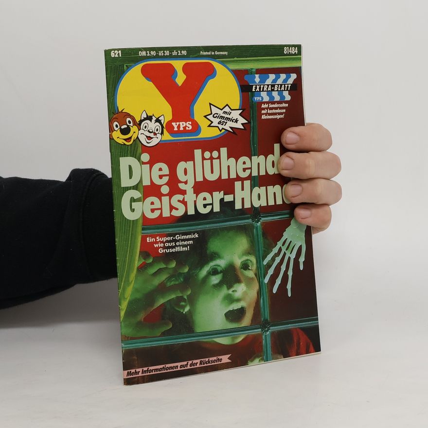 Autorenkollektiv YPS 621. Die glühende Geister-Hand