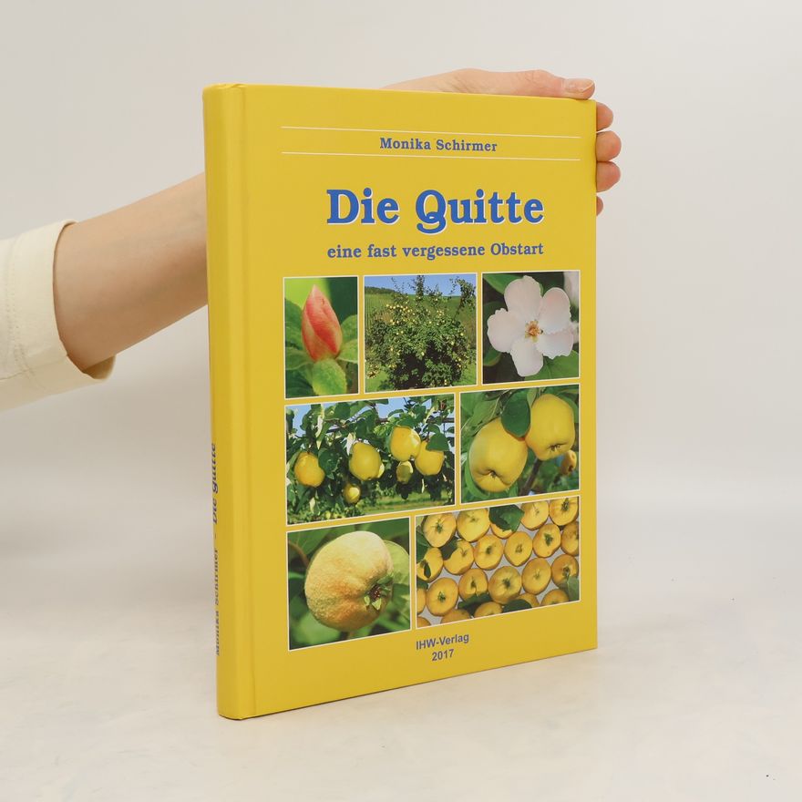 Monika Schirmer Die Quitte