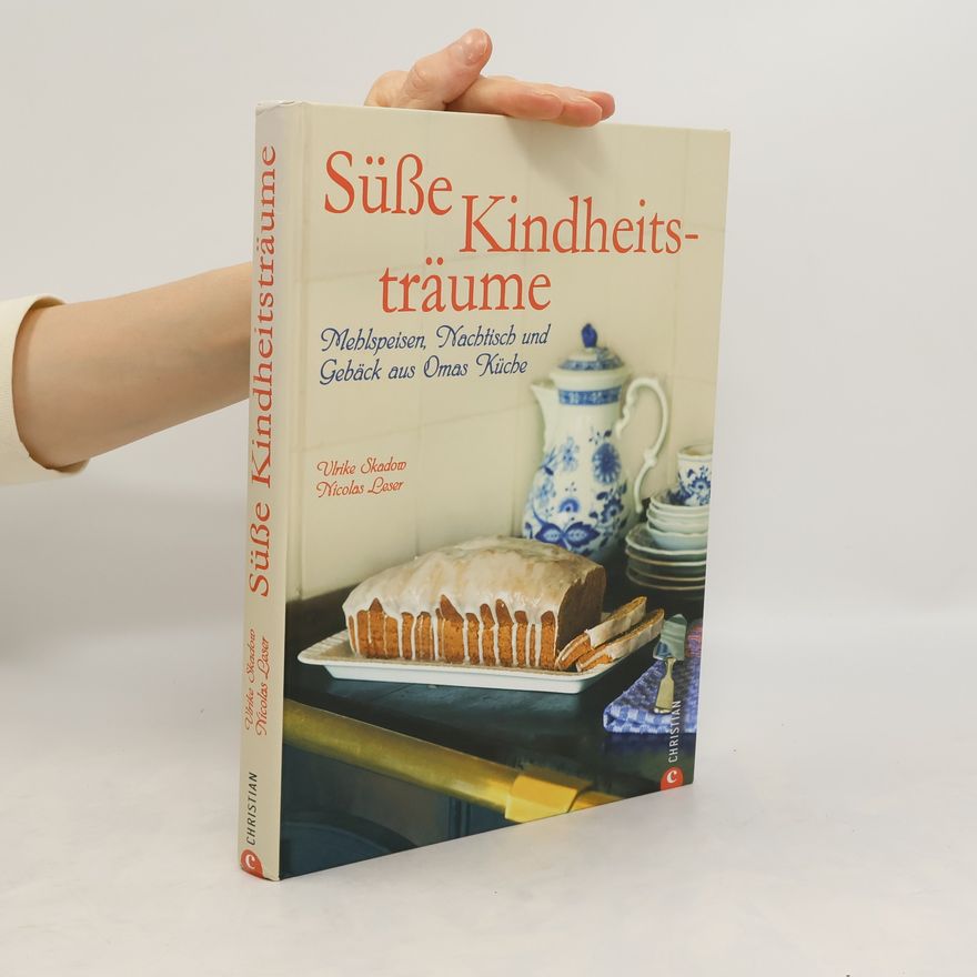 Ulrike Skadow Süße Kindheitsträume