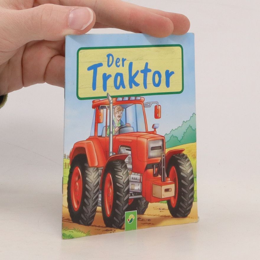 Autorenkollektiv Der Traktor