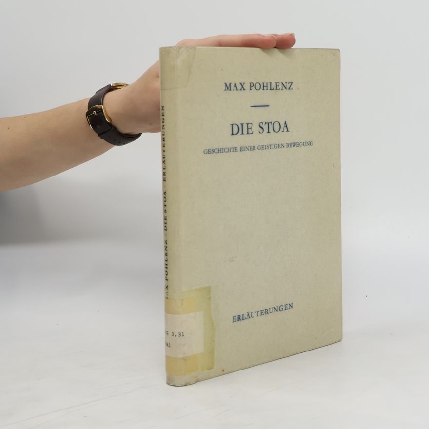 Max Pohlenz Die Stoa 2