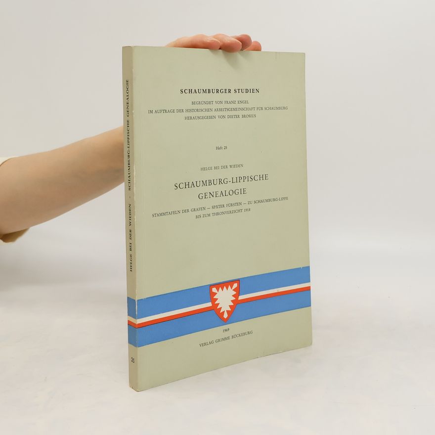 Autorenkollektiv SCHAUMBURG-LIPPISCHE GENEALOGIE