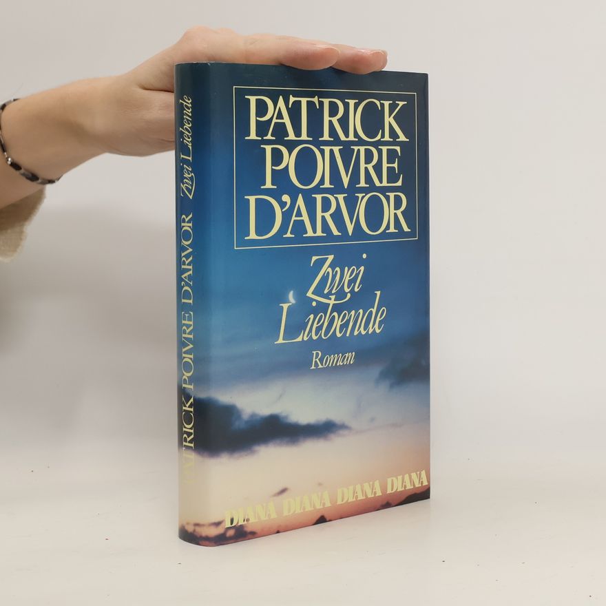Patrick Poivre d'Arvor Zwei Liebende