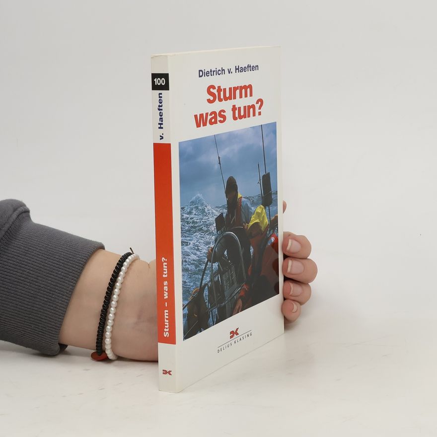 Dietrich von Haeften Sturm - was tun?