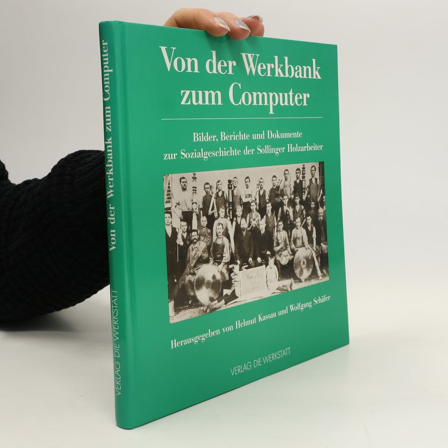 Helmut Kassau Von der Werkbank zum Computer